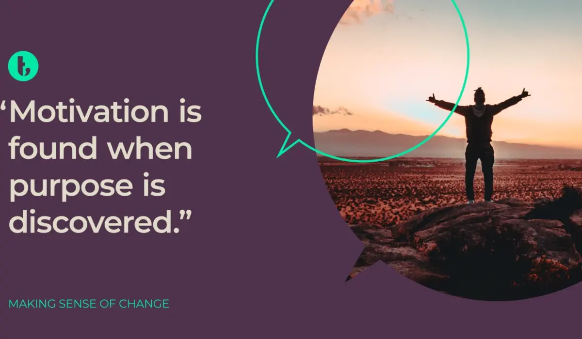 Turning Motivation into Lasting Change